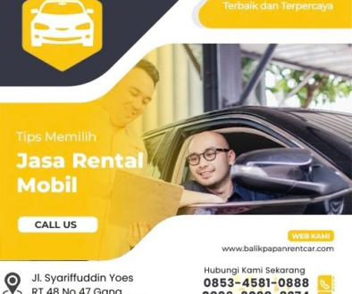 Tips Memilih Jasa Rental Mobil balikpapanrentcar